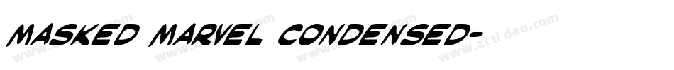 Masked Marvel Condensed字体转换